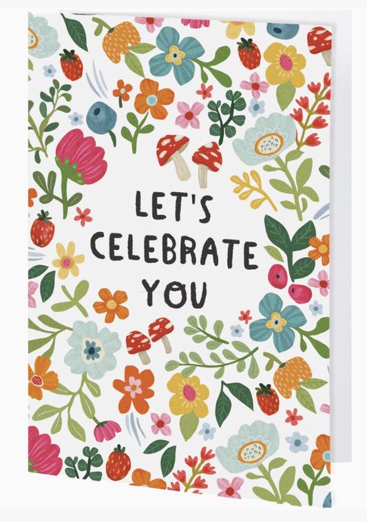 Celebrate You Card